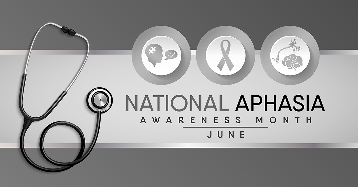 graphic for national aphasia awareness month; blog: 6 Types of Aphasia